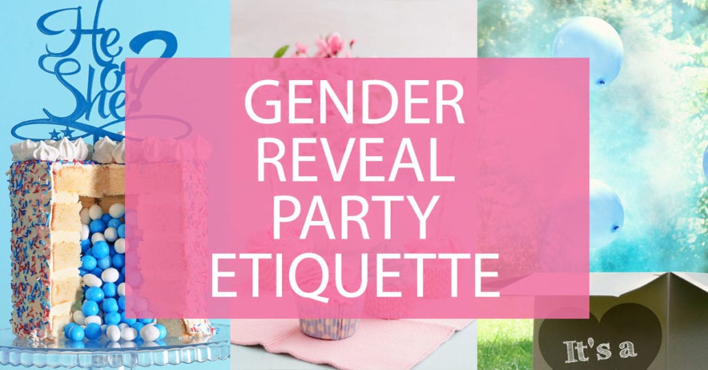 gender reveal party etiquette