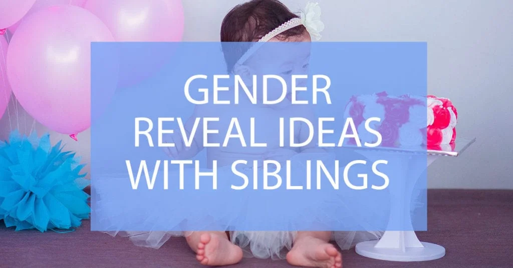 gender reveal ideas with siblings