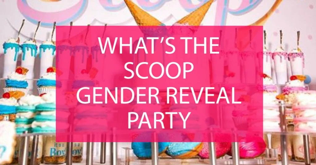 what's the scoop gender reveal party