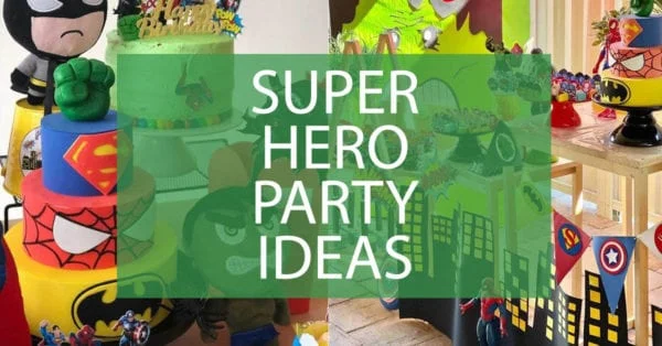 super hero party ideas