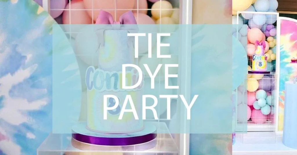 tie dye party ideas