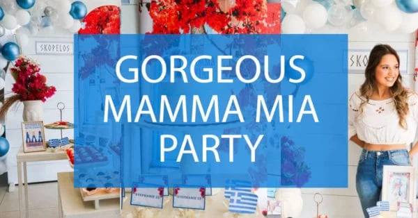 Mamma mia party ideas
