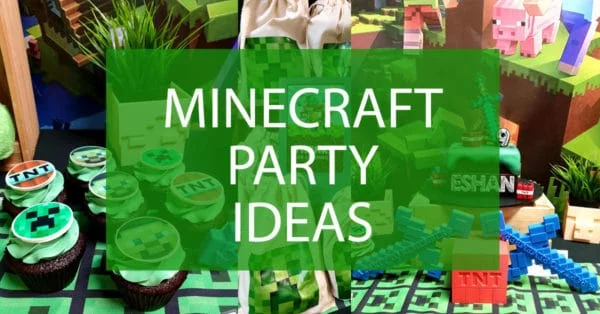 minecraft party ideas