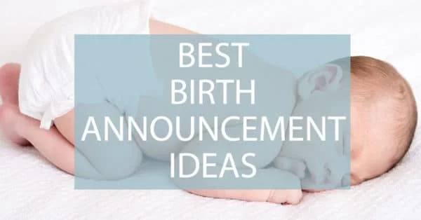 Best birth announcement ideas