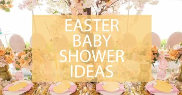 easter baby shower ideas