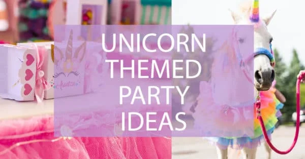 unicorn theme party ideas