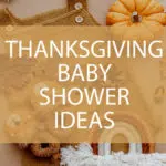 thanksgiving baby shower ideas