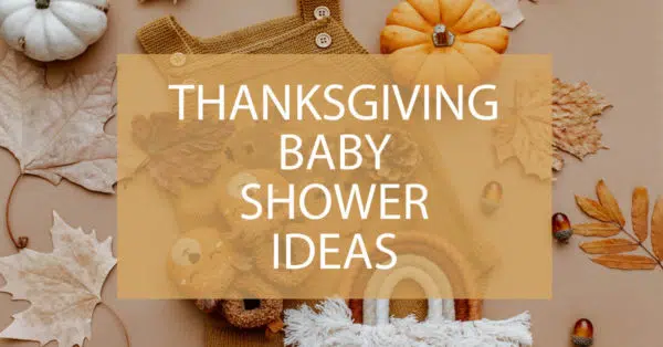 thanksgiving baby shower ideas