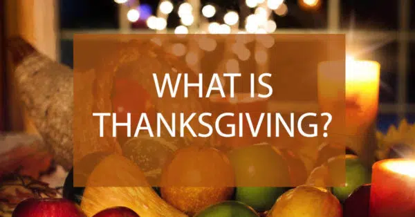 what is thanksgiving
