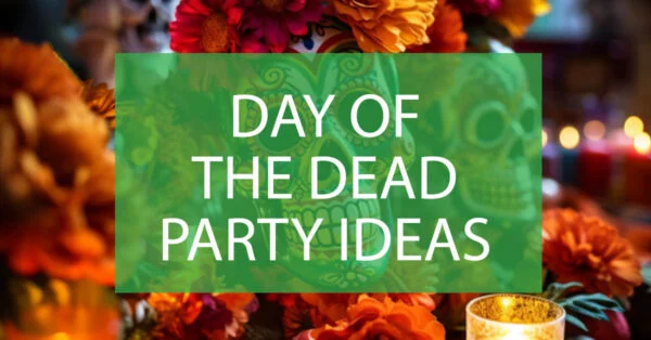 day of the dead party ideas