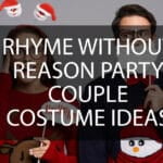 Rhyme Without Reason Party Ideas 40+ Hilarious Couples Costumes for Your Party!